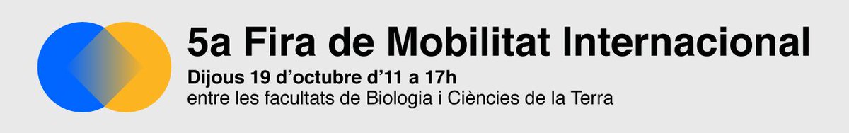 Vine a  la Fira de Mobilitat Internacional, el 19 d’octubre  d'11h a 17h a la  gespa entre les facultats de Biologia i de Ciències de la Terra per conèixer de primera mà tot el que necessites saber i resoldre dubtes.
acortar.link/DgrTfX