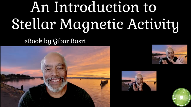 Gibor Basri (<a href="/UCBerkeley/">UC Berkeley</a>) chats w/Frank Timmes about his eBook on stellar magnetism: youtu.be/ye9vu_ozj44

Ebooks is the official book program of the AAS. Launched in 2017 w/our IOP partner, the aim is to share in depth the most fascinating areas of #astronomy &amp; #astrophysics