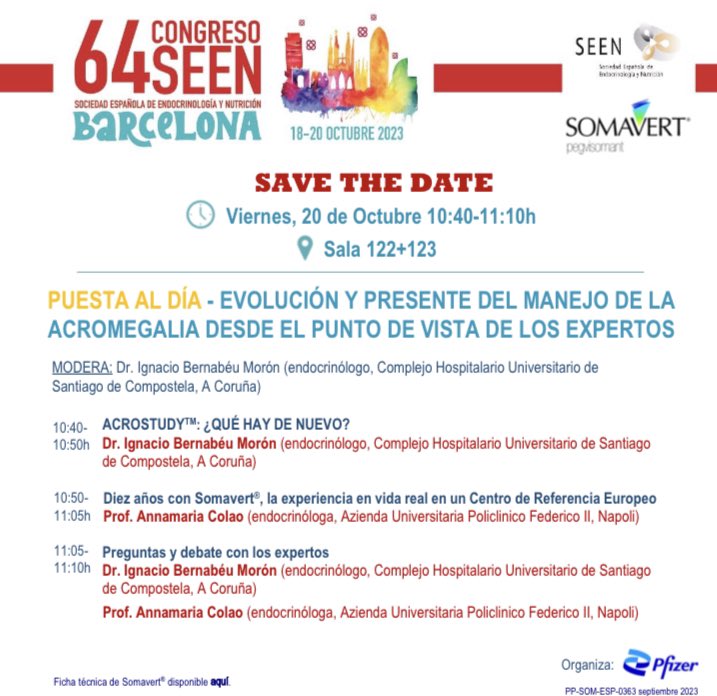 ✅ PUESTA AL DÍA 
20 de Octubre 10:40h

EVOLUCIÓN Y PRESENTE DEL MANEJO DE LA #ACROMEGALIA DESDE EL PUNTO DE VISTA DE LOS EXPERTOS

Congreso @sociedadSEEN 
@IBernabeuM y Prof. Annamaria Colao 

@pfizer_spain