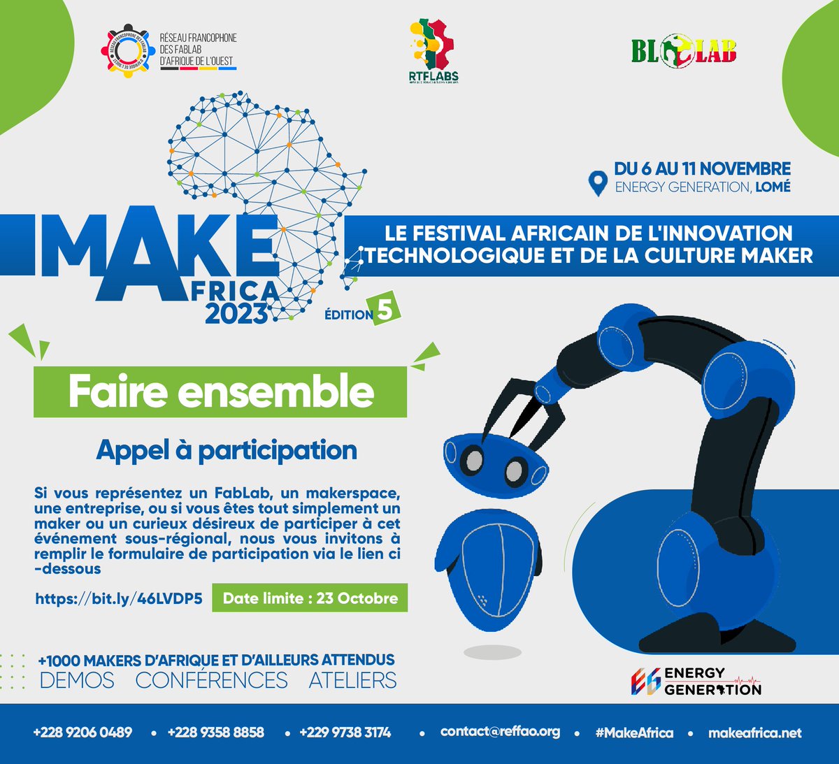#MakeAfrica, c'est le plus grand festival africain de l'innovation technologique et de la culture maker. La prochaine édition, la 5e, se déroulera du 06 au 11/11/23 à #Lomé au #Togo et s'annonce très inspirante avec +8 pays attendus. makeafrica.net/appel-a-partic… #FaireEnsemble #BloLab