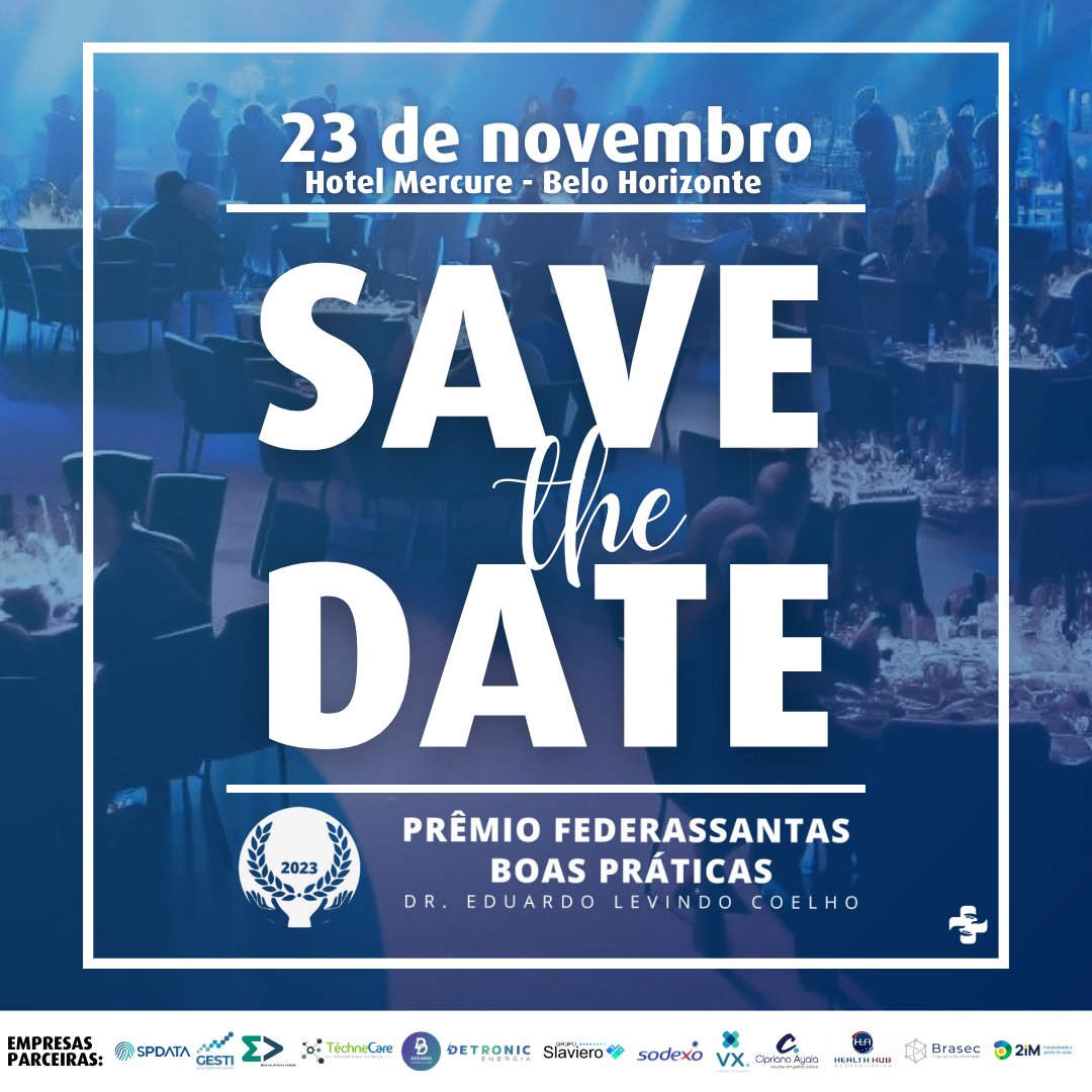 federassantasmg's tweet photo. 🏆Save the Date!

Prepare-se para um dia repleto de surpresas e muitas emoções. A solenidade do Prêmio Federassantas de Boas Práticas - Dr. Eduardo Levindo Coelho acontecerá no dia 23 de novembro. 

Reserve essa data! https://t.co/Jdax5GyCcN