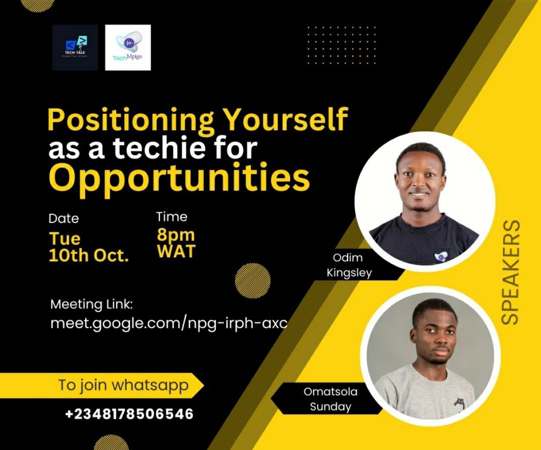 techmpigo's tweet photo. 🚀 Elevate Your Tech Journey! 

Join us for an electrifying Tech Talk: 'Positioning Yourself as Techie for Opportunities'. Unleash your potential and pave the way to a limitless tech future! 🌟 

#TechTalk #OpportunityAwaits

Meeting Link: https://t.co/M7eSMOjXkl https://t.co/AfE7W1JxQu