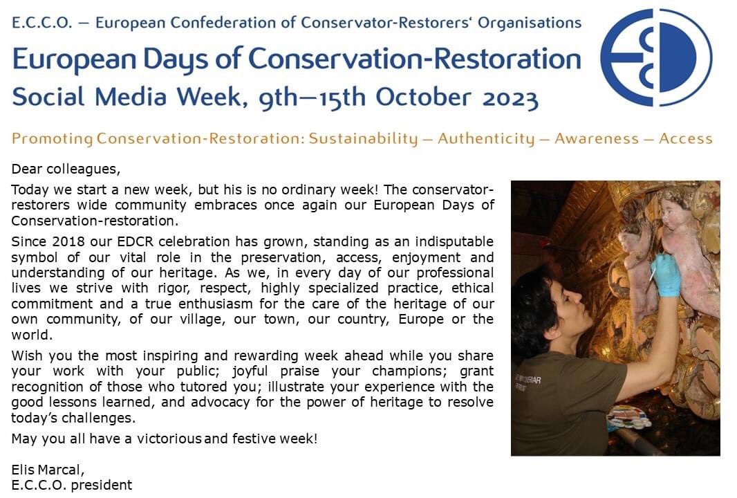 A short message from Elis Marçal, E.C.C.O.'s president for the European Days of Conservation-Restoration!!

#EuropeanDaysConservationRestoration #ECCOCommunity #EuropeForCulture
ecco-eu.org