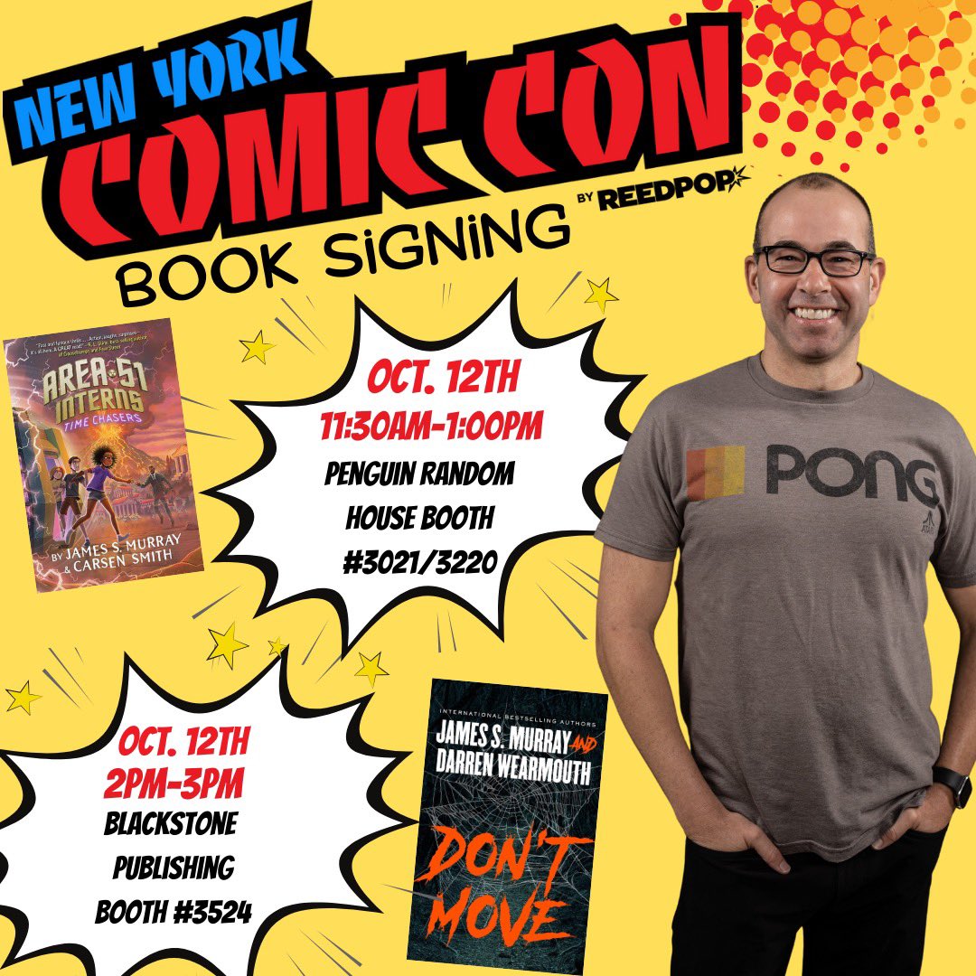 jamessmurray's tweet photo. I’ll be autographing copies of our newest children’s book AREA 51 INTERNS: TIME CHASERS & our thriller DON’T MOVE this Thursday, Oct. 12th at New York Comic Con! Swing by the Penguin booth from 11:30am-1pm and the Blackstone booth from 2pm - 3pm to get an autographed book and a photo! @NY_Comic_Con @penguinkids @BlackstoneAudio @darrenwearmouth @penguinrandom