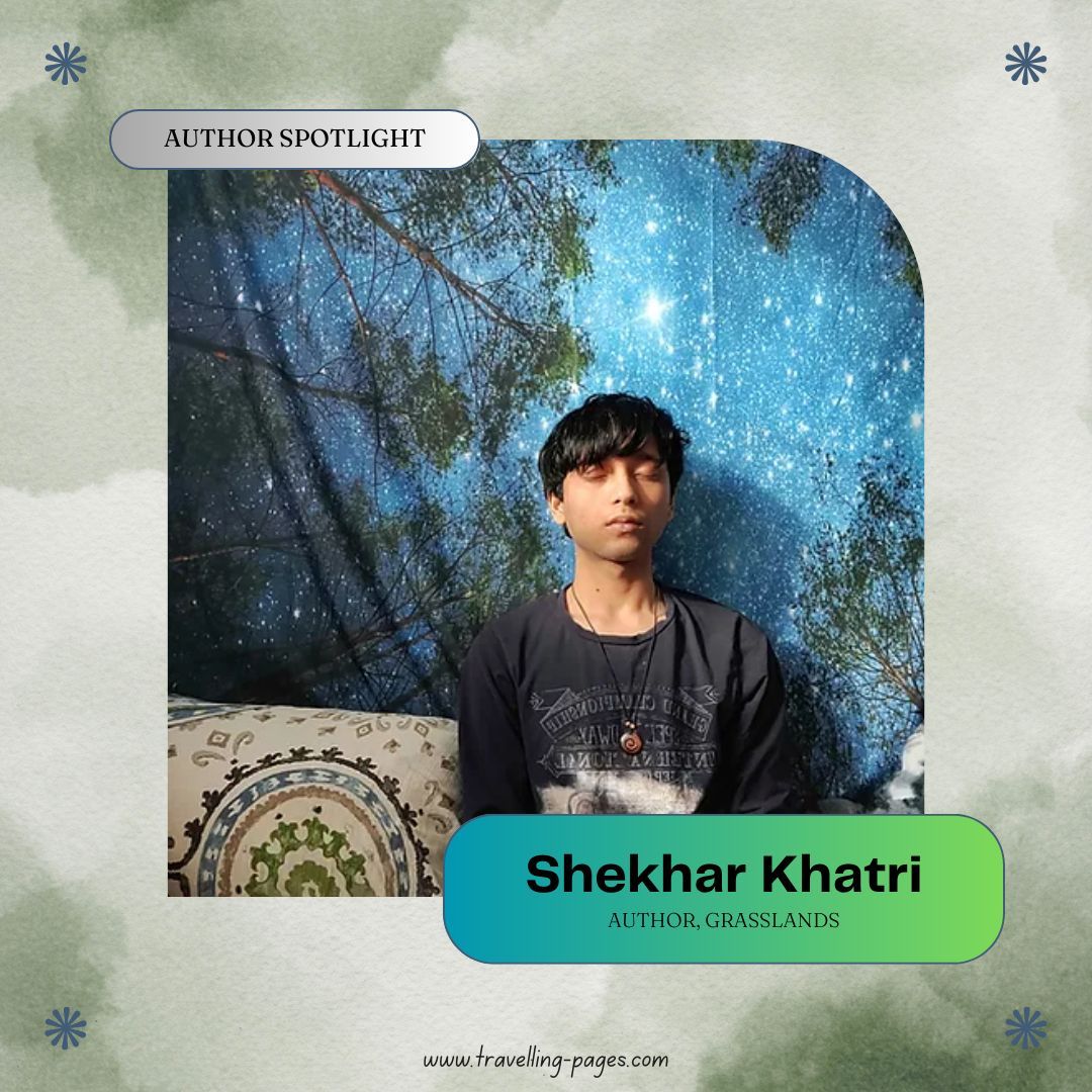 🌟 Author Spotlight: Meet Shekhar Khatri! 🌟

Today, we're shining a spotlight on the incredible talent behind one of our upcoming books. Get ready to meet Shekhar, the creative mind behind Grasslands! 📚👏