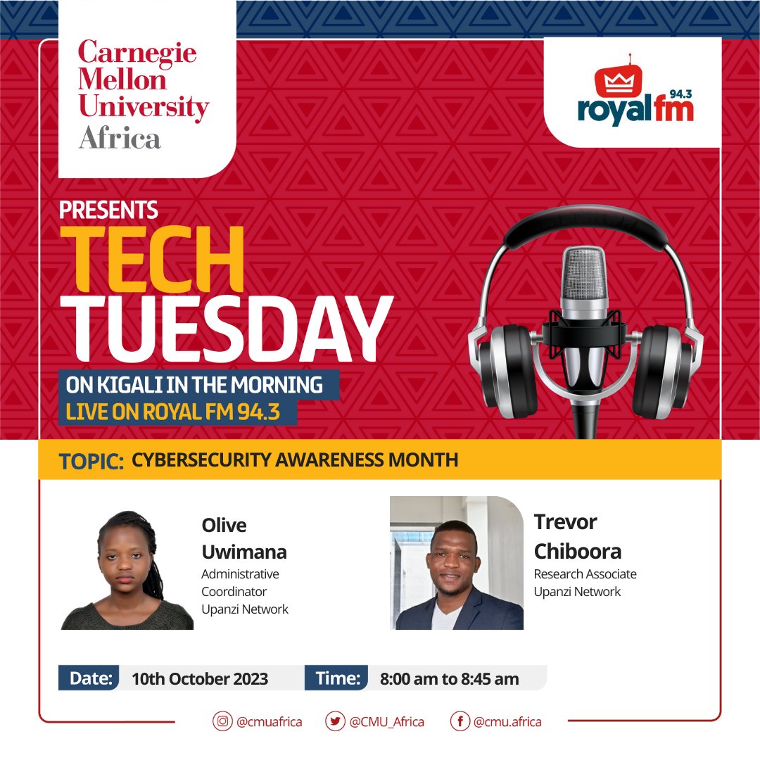 cmu_africa's tweet photo. #CybersecurityAwarenessMonth with @CyLabAfrica tomorrow on @RoyalFMRwanda. Join in the discussions on Andorid security #kitm @belise_umuhoza @gazoussly https://t.co/KV26adHG84