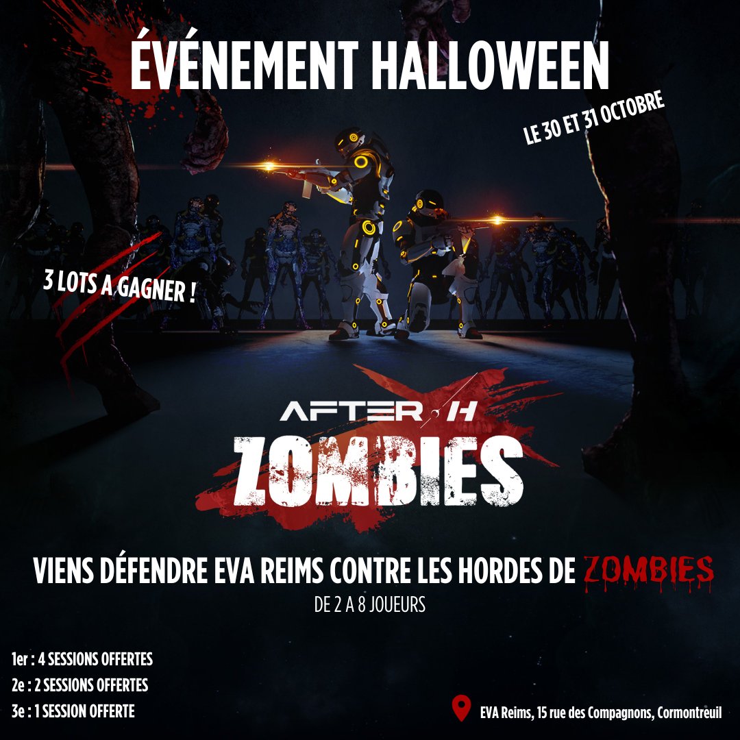 🎃ÉVÉNEMENT HALLOWEEN🎃
Les zombies envahissent EVA Reims ! Viens les affronter le 30 et 31 octobre et tente de gagner des lots ! 🎁

Comment gagner ? 🏆
Sois le meilleur joueur d'une des 3 meilleures équipes à avoir survécu au plus de manches sur les 2 jours ! 💯