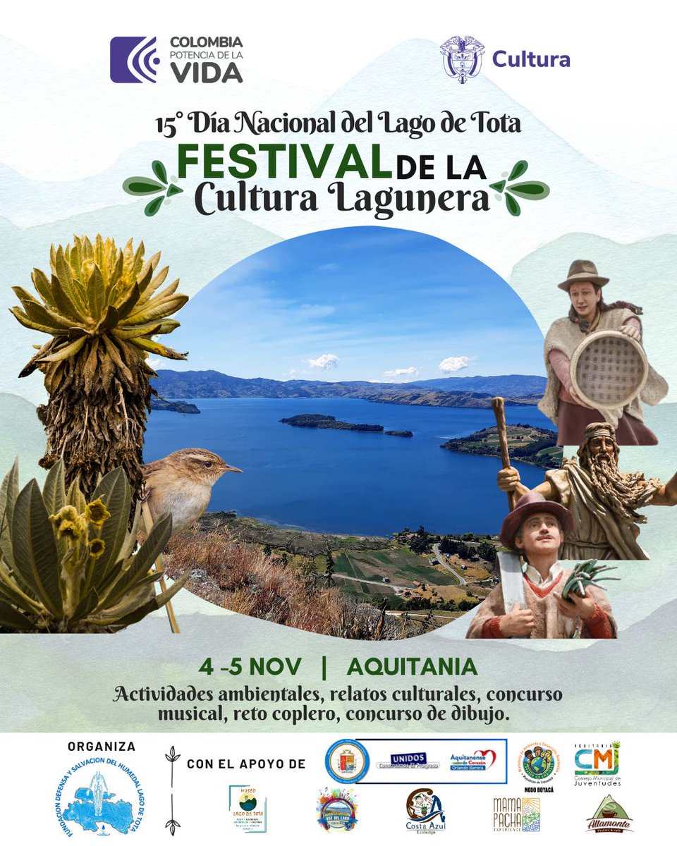 ¡Atención a todos los amantes de la cultura y la naturaleza! 📷
Estamos emocionados de anunciar el Festival de la Cultura Lagunera, en el marco del 15° Día Nacional del Lago de Tota en Aquitania, Boyacá.

"Unidos Construimos el Progreso"
#FestivalCulturaLagunera #LagoDeTo
