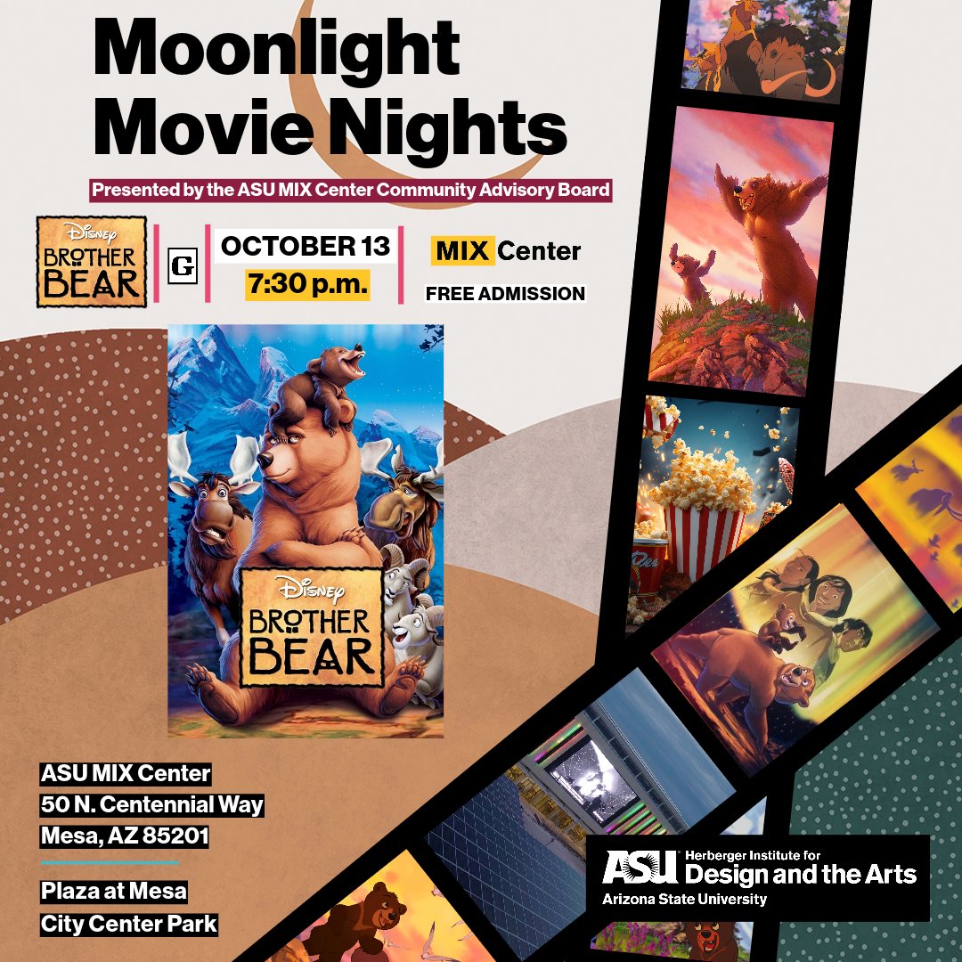 Join us for an enchanting evening under the stars at ASU MIX Center’s “Moonlight Movie Nights” series with Brother Bear, presented by the ASU MIX Center Community Advisory Board! For more info, please visit:

asuevents.asu.edu/event/brother-…

#ASUMIXCenter #downtownmesa #brotherbear