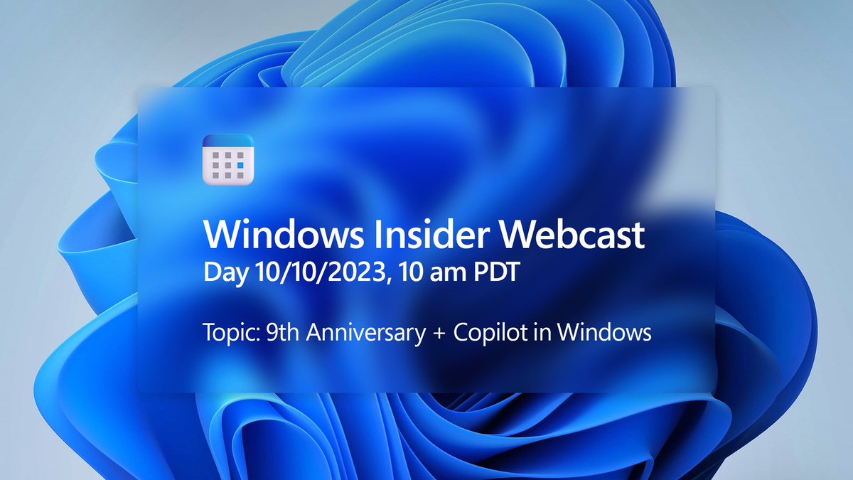 windowsinsider's tweet image. Don't miss the latest Windows Insider Webcast on Tuesday 10/10/2023 at 10am PDT. We'll be chatting about our 9th Anniversary & Copilot in Windows. Subscribe now and allow notifications to stay up-to-date. aka.ms/WIPwebcast
#Windows #WindowsCommunity #WindowsInsiderProgram