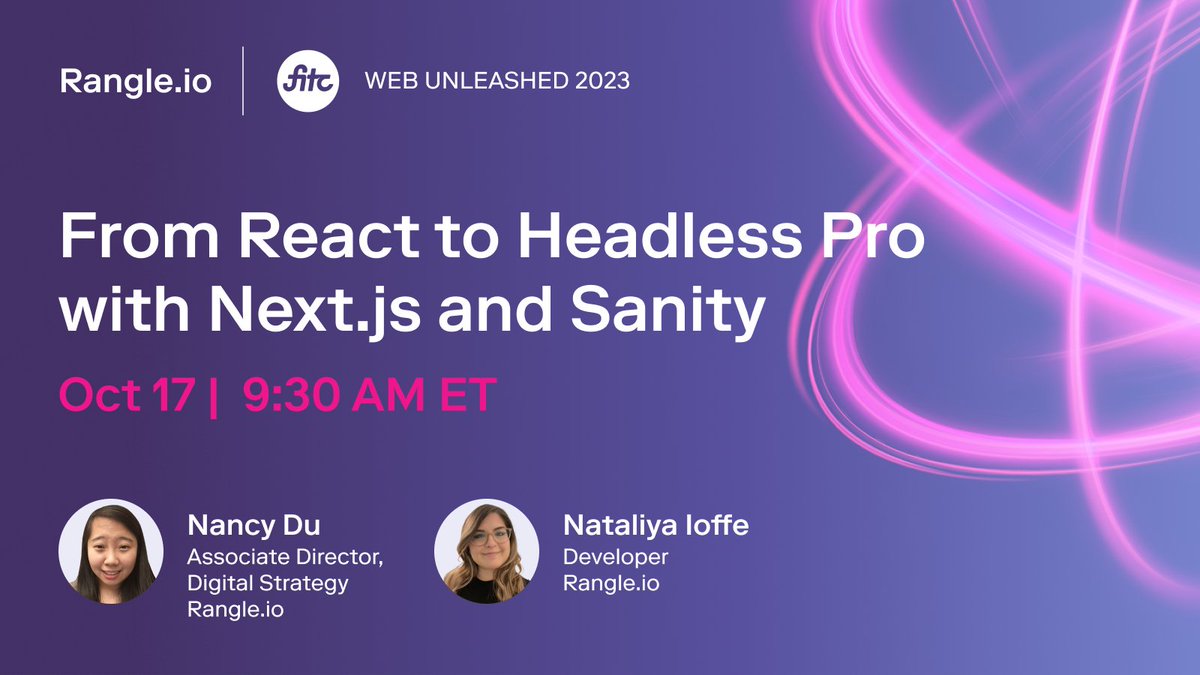 rangleio's tweet image. 👩‍💻 Calling all devs! Join Nataliya Ioffe and Nancy Du on Oct 17 at 9:30 AM for a hands-on workshop at #WebU23, 'From React to Headless Pro with Next.js and Sanity.' 

Grab your ticket here 👉 fitc.ca/event/webu23/

#rangle #headless #sanity #nextjs #workshop #torontotech