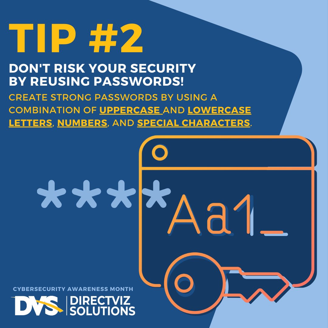 directviz's tweet photo. October is #cybersecurityawarenessmonth Working in alignment with #nationalcybersecurityalliance DVS will be sharing best practices to keep yourself safe online. Swipe left for the best tips on creating strong passwords.

#directviz #cybersecurityawareness #staydiligent https://t.co/3y0H2LiEU6
