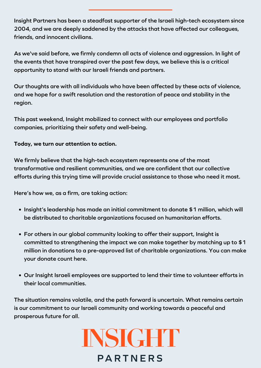 קרן אינסייט פרטנרס עומדת לצד אזרחי ישראל. 
בתור התחלה, הקרן תתרום מיליון דולר על מנת לעזור במאמצים ההומניטריים בישראל, ותעשה Matching של עד מיליון דולר נוספים לתרומות שייתרמו על ידי העובדים שלנו והשותפים שלנו.
מצ״ב ההודעה המלאה.
