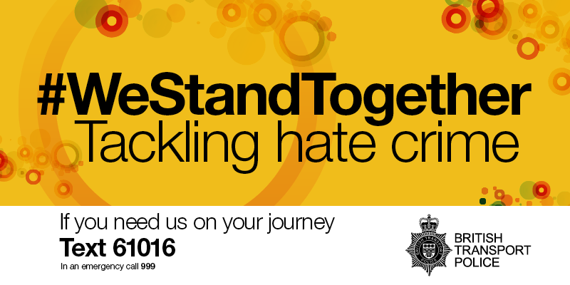 BTP's tweet photo. Everyone has the right to travel safely, and no one should be targeted with harassment because of who they are. 

If you're a victim of or witness to a hate crime, we urge you to report it to us. 

Either text 61016 or call 0800 40 50 40. Always call 999 in an emergency. https://t.co/K2VLZVHelj