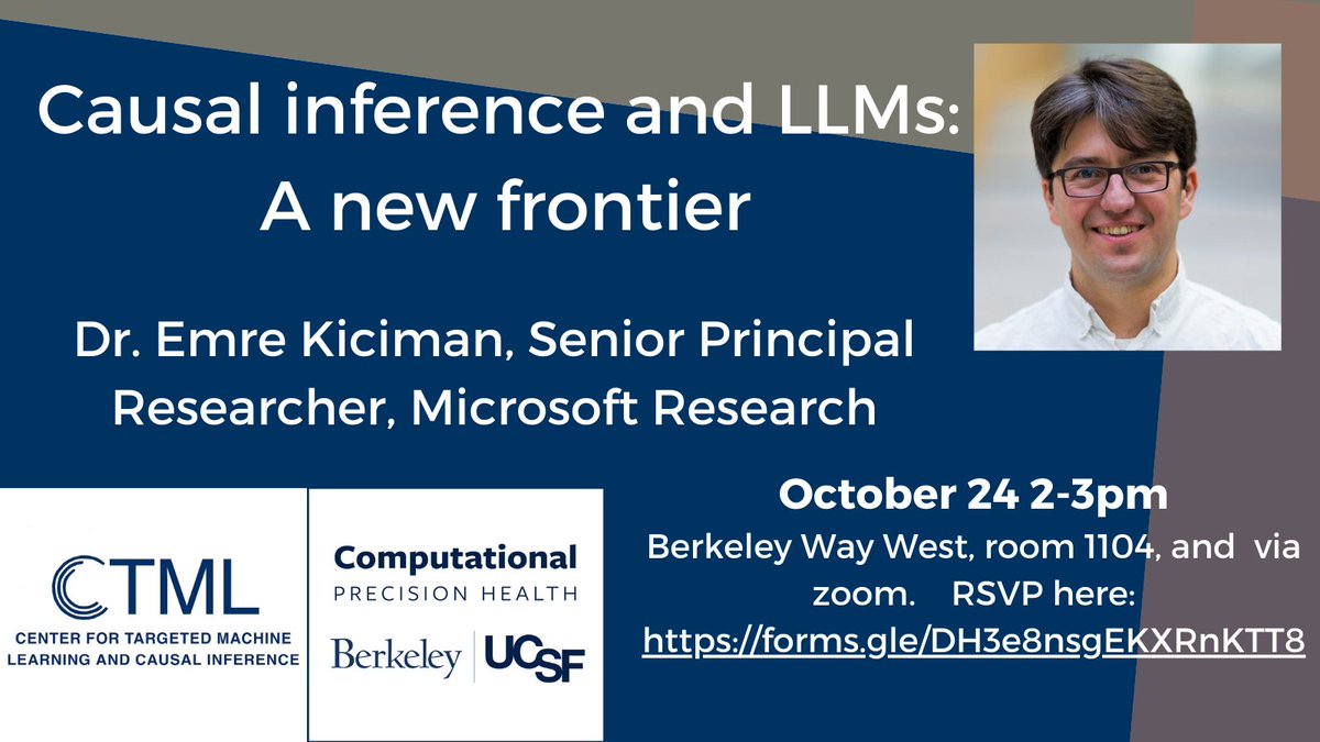 UCJointCPH's tweet photo. UCSF/UC Berkeley community: join us 10/24 2pm for a seminar by @emrek, Senior Principal Researcher at MSR, on causal capabilities of LLMs in societally impactful domains, including health. Presented by @CTMLofUCB and @UCJointCPH https://t.co/TMbZZQPlDW