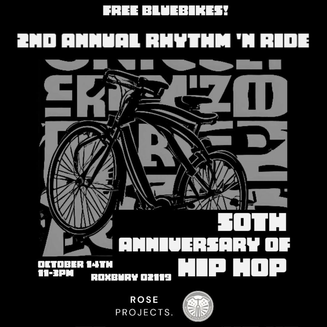 2nd Annual Rhythm ‘N Ride w/ Special Guest @HAAWWS Enter for a chance to win a free @rhythmnwraps gift card Contact @Bostonbikeunion or @maia_roseeee for more details 📍Roxbury Crossing T stop ⏰ October 14th, 11am-3pm