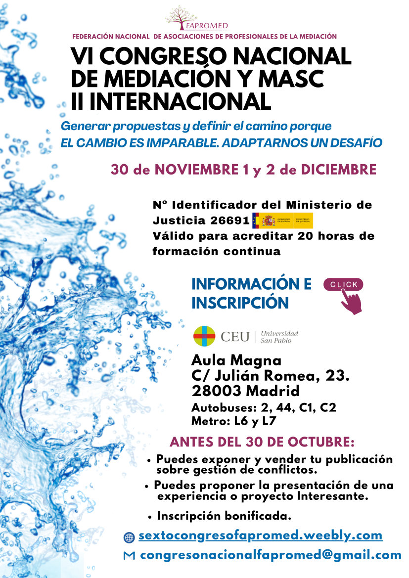 A continuación os dejamos toda la información actualizada del Congreso de Mediación 
sextocongresofapromed.weebly.com/programa1.html