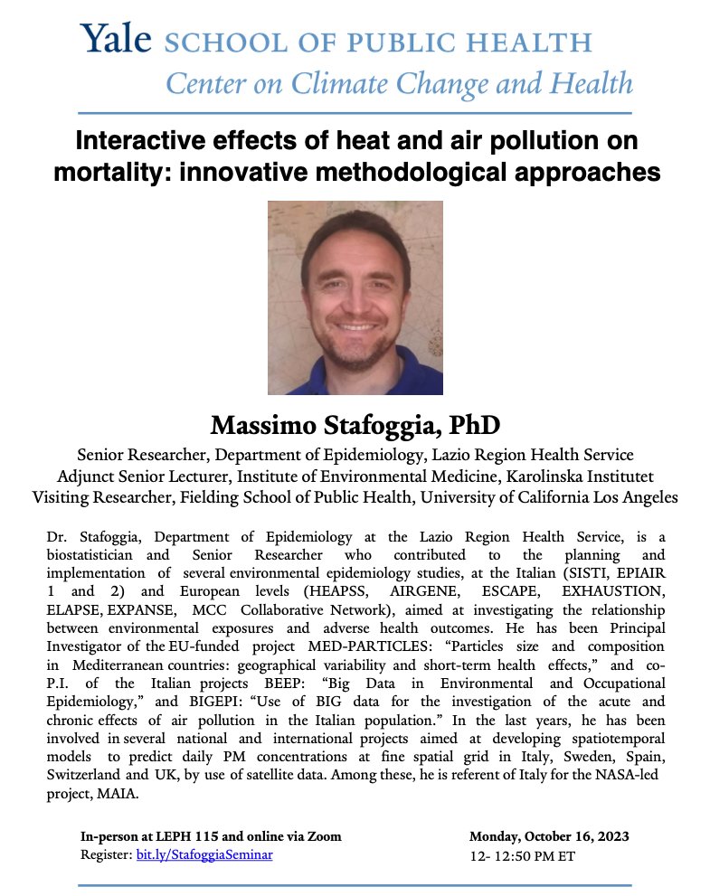 Join our #ClimateChangeandHealth Seminar next Monday, Oct. 16th at noon ET!  

Dr. Massimo Stafoggia will deliver the lecture “Interactive effects of heat and air pollution on mortality: innovative methodological approaches.'

Register here 👉 bit.ly/StafoggiaSemin…