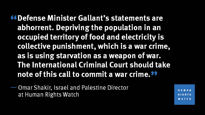 Abhorrent. This is a call to commit a war crime by @yoavgallant. The @IntlCrimCourt should take note. Quote by @OmarSShakir ⤵️