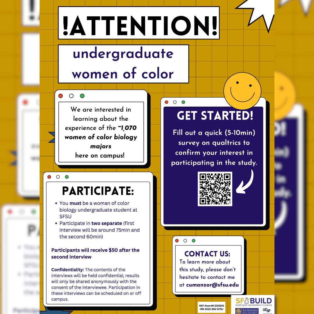 🚨🧬🔬 Attention undergraduate women of color in biology at SFSU! You are invited to participate in a new NSF-funded study. If you're interested in sharing your story and experience as a woman of color in biology, then visit bit.ly/sfbuildlinks to get started.