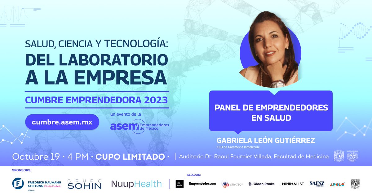 ASEM_Socios's tweet photo. ✨ Gabriela Leon Gutierrez (@galeongt) ha sido reconocida por la ONU como "salvadora de la humanidad", así como por el Fondo Monetario Internacional y por Barack Obama, gracias a su trabajo en el desarrollo de una innovadora nanomolécula que combate numerosos microorganismos. 🧪🦠

No te pierdas la participación de la ingeniera bioquímica mexicana fundadora de Gresmex e @Inmolecule_Intl, en la #CumbreEmprendedora 2023. 

📆 Jueves 19 de octubre | 4:00 PM
📍 Auditorio Dr. Raoul Fournier Villada, Fac. de Medicina UNAM.
🆓 Entrada sin costo - cupo limitado

Conoce el programa y regístrate en: 
👉 https://t.co/gakeDyrM0v
