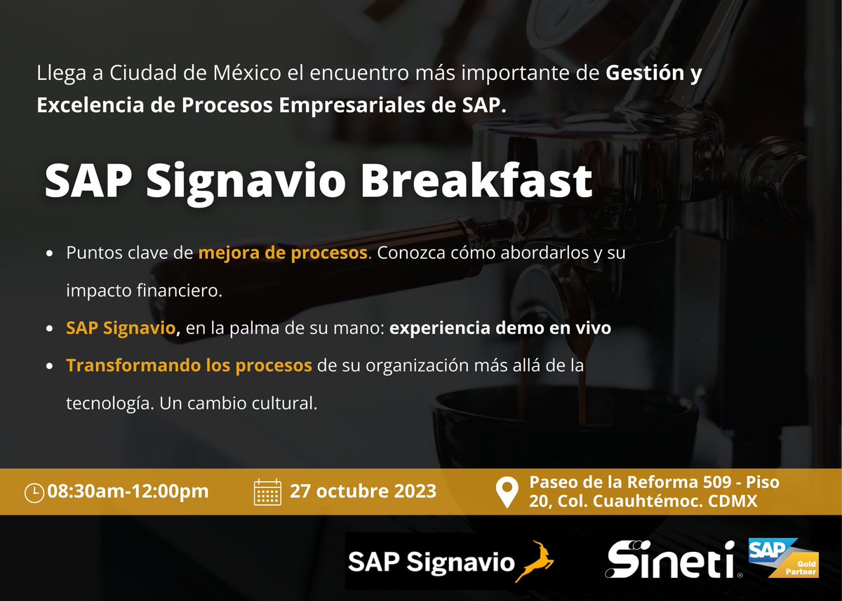 Sineti's tweet photo. Queremos invitarlo a un desayuno exclusivo con los ejecutivos de SAP Signavio en Ciudad de México. Conozca cómo las soluciones de SAP Signavio pueden ayudarlo a comprender, innovar y redefinir continuamente los procesos de negocio.
Regístrese aquí https://t.co/0CDo9FP65D https://t.co/SoP136uSXN