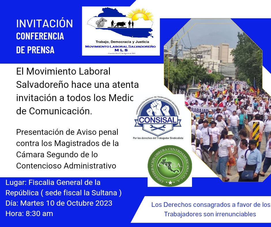 LaboralMls's tweet photo. El Movimiento Laboral Salvadoreño  hace  una atentata invitacion a todos los Medios de Comunicación a una conferencia de prensa 
@elsalvador @LaHuellaSV @ElMundoSV @radioyskl @Canal_12 @tcsnoticias @TelenoticiasGMV @tvocanal23 @Canal19SV @noticias4vision @NoticieroHechos https://t.co/ABMfJb0JMC