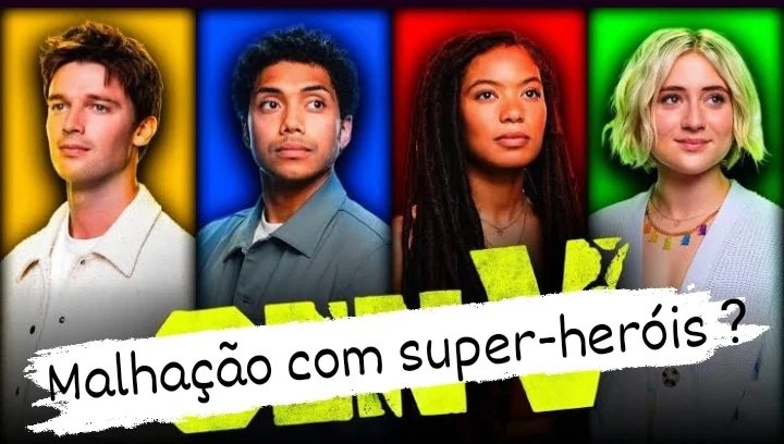 Analisando séries e filmes de super-heróis II