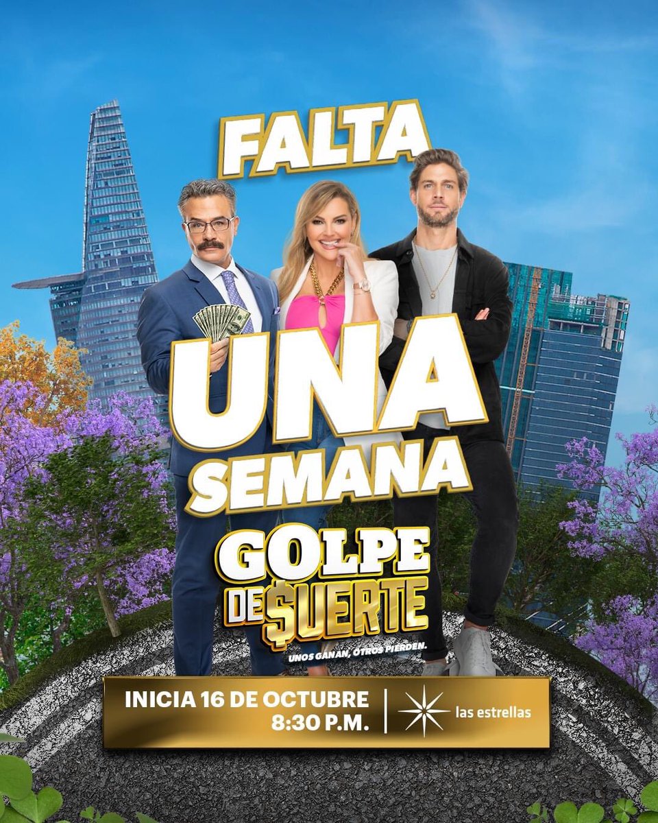 - 1 SEMANA 📆

Mis queridos seguidores, estamos a tan solo una semana para disfrutar del estreno de #GolpeDeSuerte 🍀🤑 la nueva producción de Nicandro Díaz. Gran inicio este lunes 16 de octubre 8:30 p.m. Con Las Estrellas. 

#SergioSendel #MarjorieDeSouza #HoracioPancheri