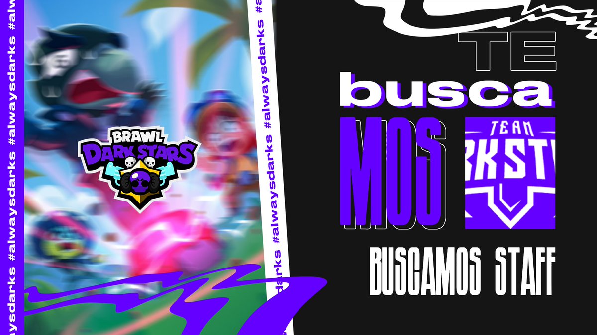¡Te Buscamos! | #BrawlStars 

Nuestro equipo competitivo de Brawl DarkStars te esta buscando.
¿Crees que tienes lo necesario para comenzar a pelear?

Próximamente dejaremos requisitos debajo para todo los que quieren entrar, recuerden enviarnos al MD📩

#AlwaysDarks