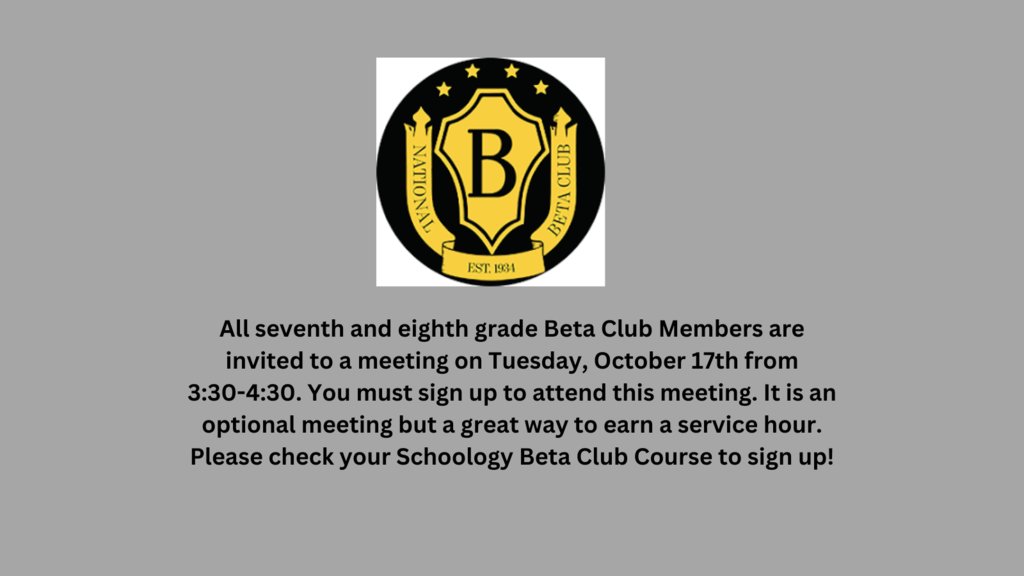Beta Club on October 17!