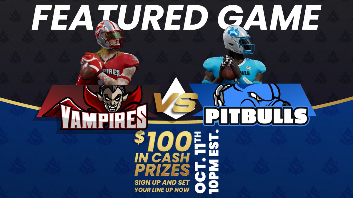🚨🚨🚨GET READY FOR THIS WEEK’S FEATURE GAME 🏆 @VegasVampires are taking on @PhillyPitbulls 🏈 Join us WEDNESDAY 10/11 at 10 PM EST Draft your fantasy lineup for NOW for a chance to win some CASH prizes 🔗 in our bio 💸