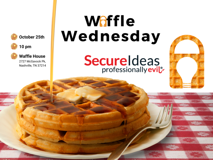 Attending the ISC2 conference? Join us at Waffle House for Waffle Wednesday, on October 25th only! Comment if you plan on joining us!
hubs.la/Q024PVby0 
#WaffleWednesday #WaffleHouse #ProfessionallyEvil #SecureIdeas #ISC2 #Security&amp;Waffles