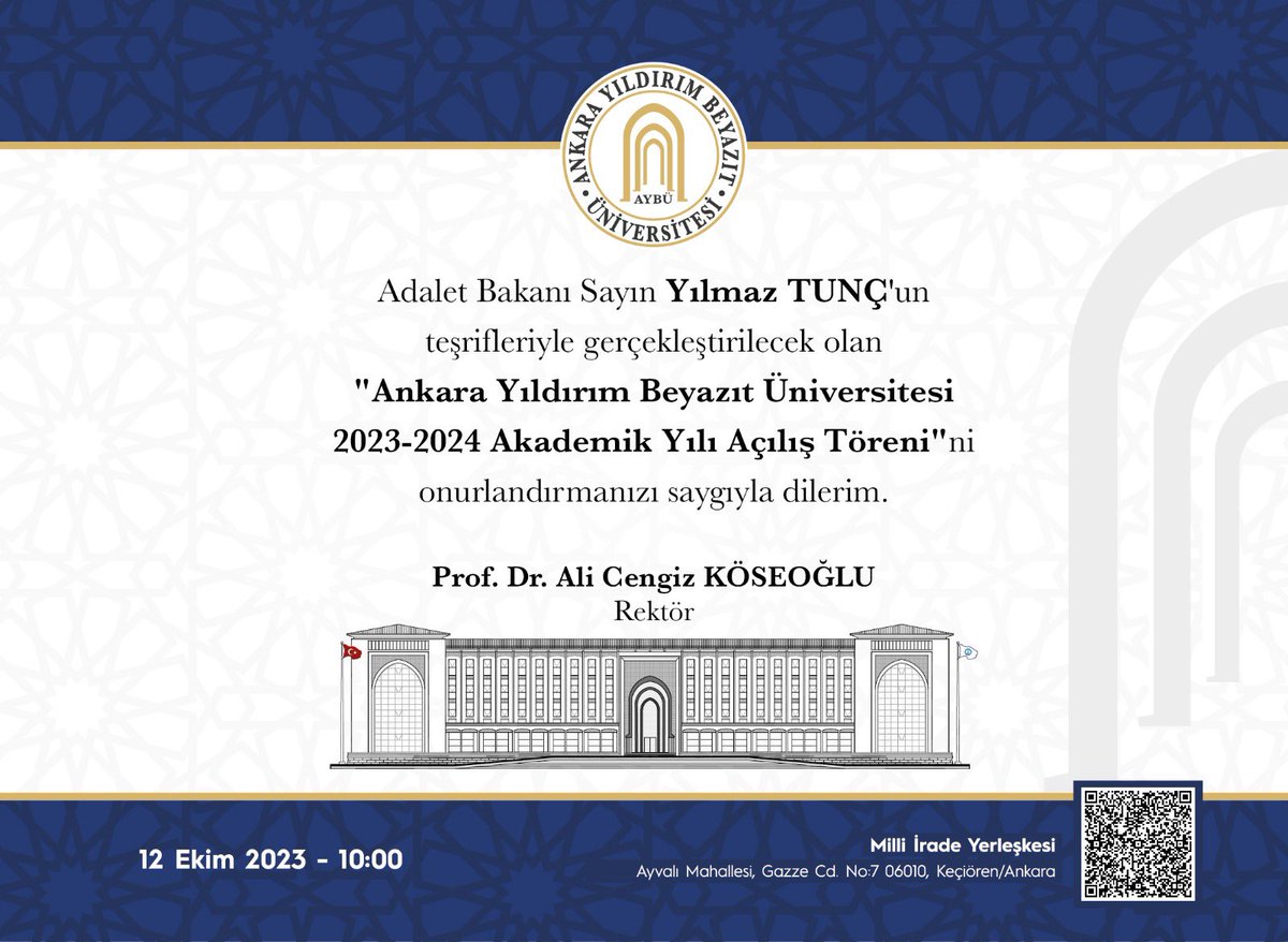 Adalet Bakanı Sayın Yılmaz TUNÇ’un teşrifleriyle 12 Ekim’de gerçekleştirilecek olan “Ankara Yıldırım Beyazıt Üniversitesi 2023-2024 Akademik Yılı Açılış Töreni"ne davetlisiniz.

🗓️12 Ekim 2023
⏰10.00
📌Milli İrade Yerleşkesi

<a href="/acengizkoseoglu/">Ali Cengiz Köseoğlu</a> <a href="/yilmaztunc/">Yılmaz TUNÇ</a> <a href="/adalet_bakanlik/">T.C. Adalet Bakanlığı</a>