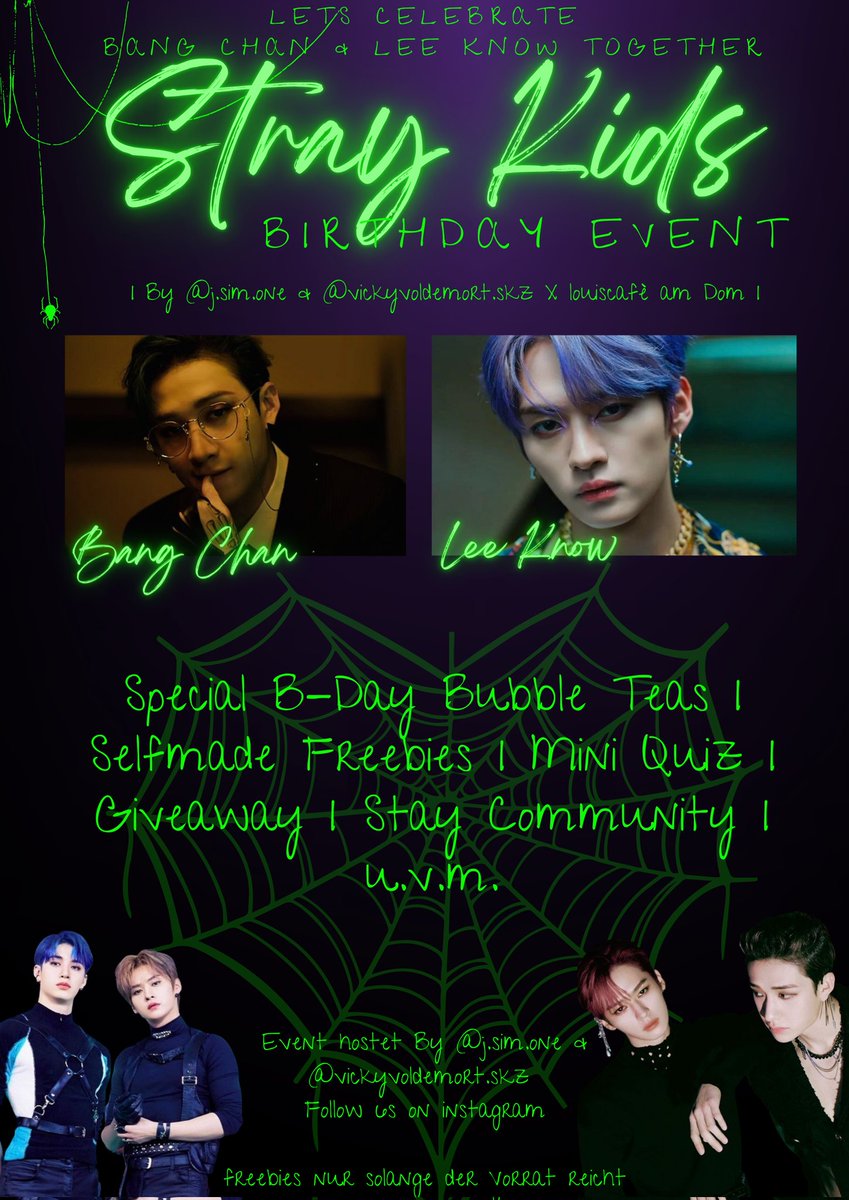 VoldemortVicky's tweet photo. Join our Birthday event for Bang Chan &amp; Lee Know. More Infos on Instagram.l 💚🖤 
@SKZGermany https://t.co/w0RR9uzSHF