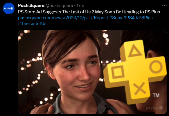 PS Store Ad Suggests The Last of Us 2 May Soon Be Heading to PS Plus