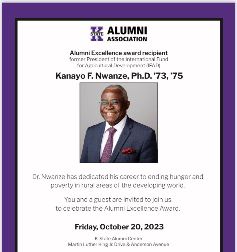 fayode_org's tweet photo. Another feather 🪶 to a very decorated cap! We are glad to announce that our Chairman &amp; Chief Executive, Dr. Kanayo Nwanze @knwanze shall be receiving the Kansas State University @KState Alumni Excellence Award come Friday, October 20, 2023.
@IFAD @CGIAR @AfricaRice 

📣📣📣 https://t.co/tsRTOFv9EW