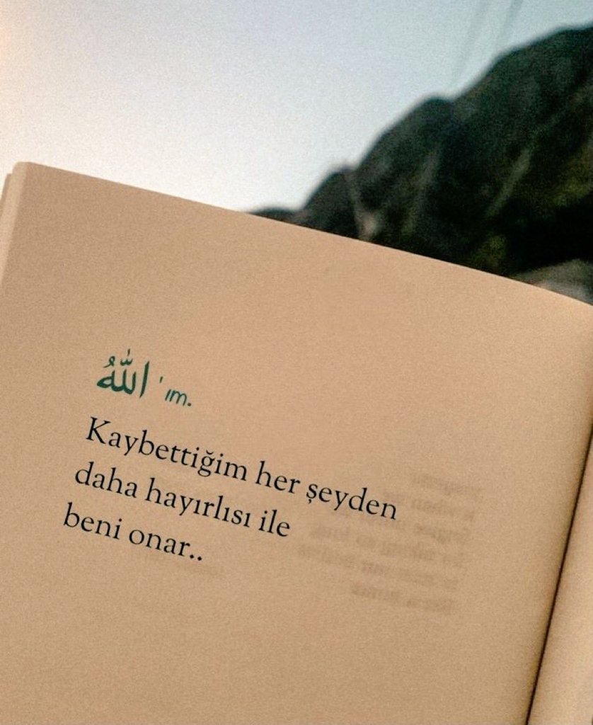 gazatr's tweet photo. “Allah’ım 
Kaybettiğim her şeyden daha hayırlısı ile beni onar..” https://t.co/r3YQWmdbMb