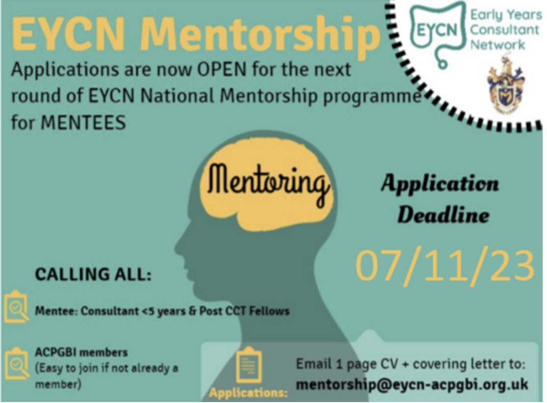 Exciting opportunity! EYCN mentorship applications now open. Deadline 07th Nov. Hurry! @ACPGBI @Dukes_Club @TPFSuk @escp_tweets @ACPGBI_EduTrain