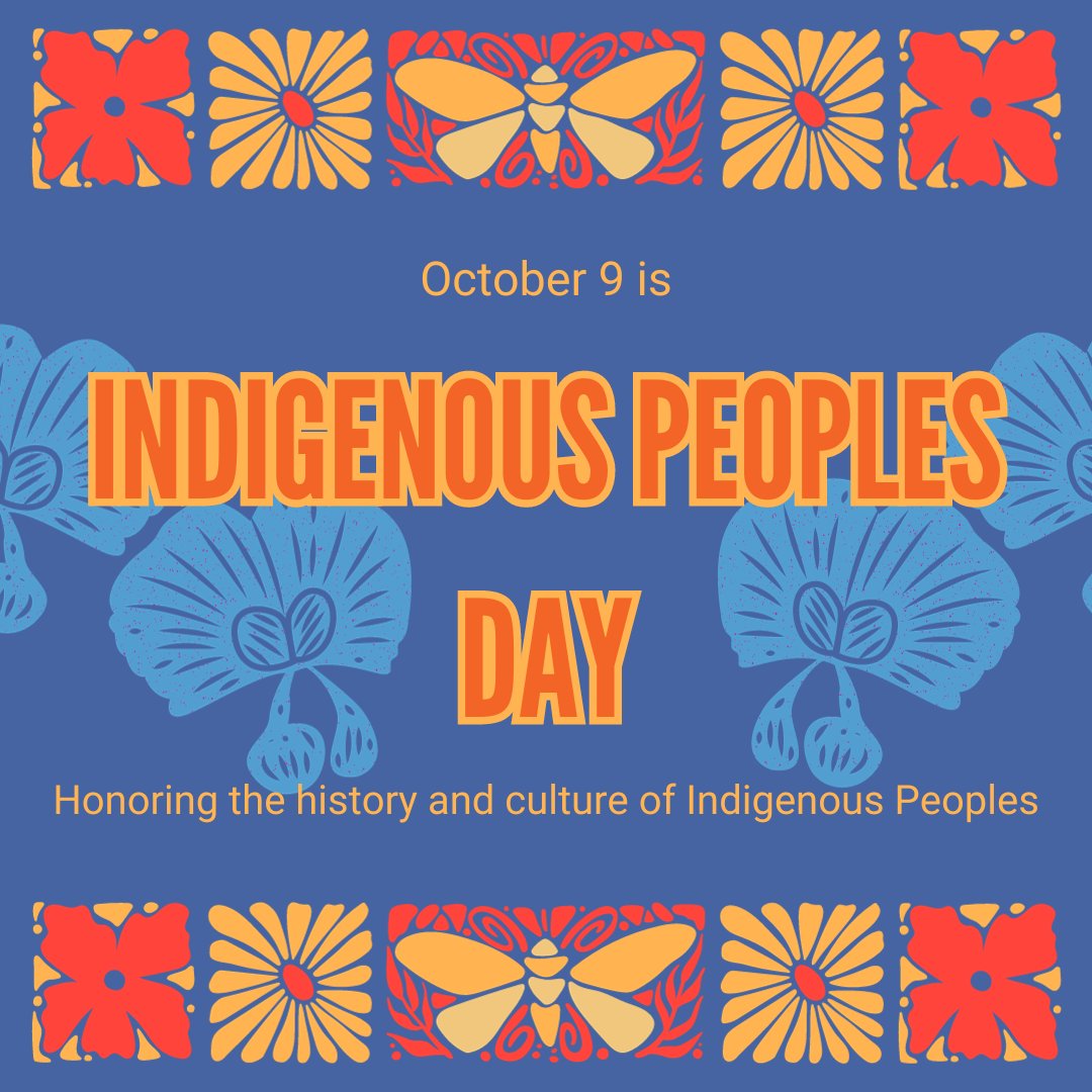 Celebrating and Honoring Indigenous Peoples Day!

Let's use this day to listen, learn, and uplift their voices. Together, we can work towards a more inclusive and equitable future for all.
