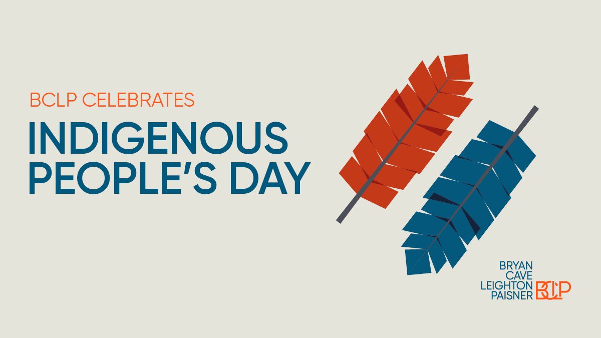 BCLP celebrates Indigenous Peoples' Day, honoring the cultures and histories of the Native American people.
