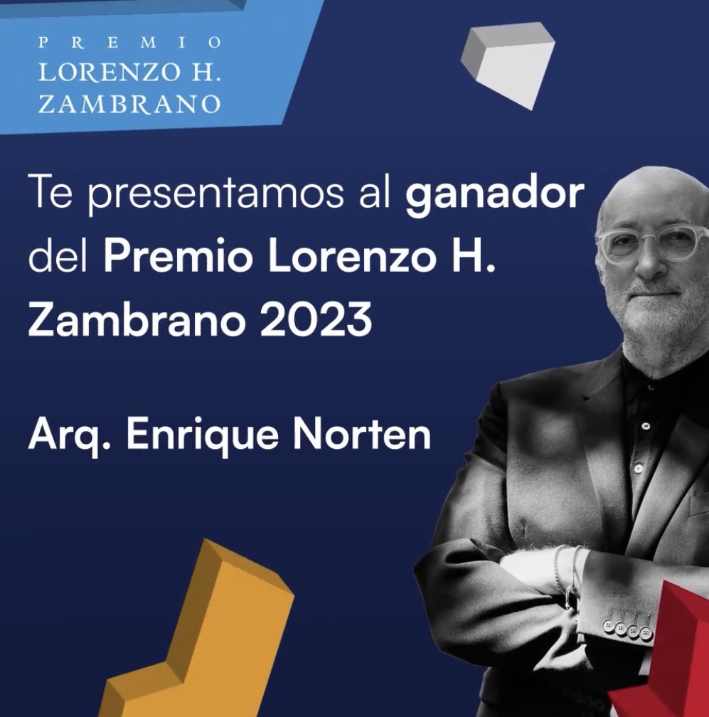 PREMIOOBRASCX's tweet photo. Felicitamos al Arq. Enrique Norten @ENorten_TENArqs @TEN_Arquitectos, ganador del Premio Lorenzo H. Zambrano 2023 por su trayectoria profesional como arquitecto y catedrático ¡Felicidades! 

#PremioObrasCemex
#PremioLorenzoHZambrano
#ArquitecturaYConstrucción 
#DandoFormaAlFuturo https://t.co/Jw3zGOL5kc