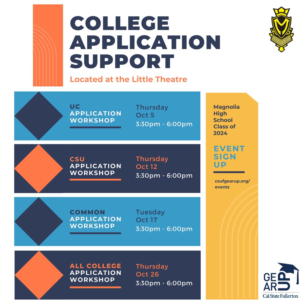 Need help with college applications? GEAR UP is here to assist! Connect with the GEAR UP team at Magnolia HS during our upcoming workshops👇
🗓 October 12, 3:30pm-6pm
🗓 October 17, 3:30pm-6pm
🗓 October 26, 3:30pm-6pm

#GEARUPWorks #CSUFGEARUP