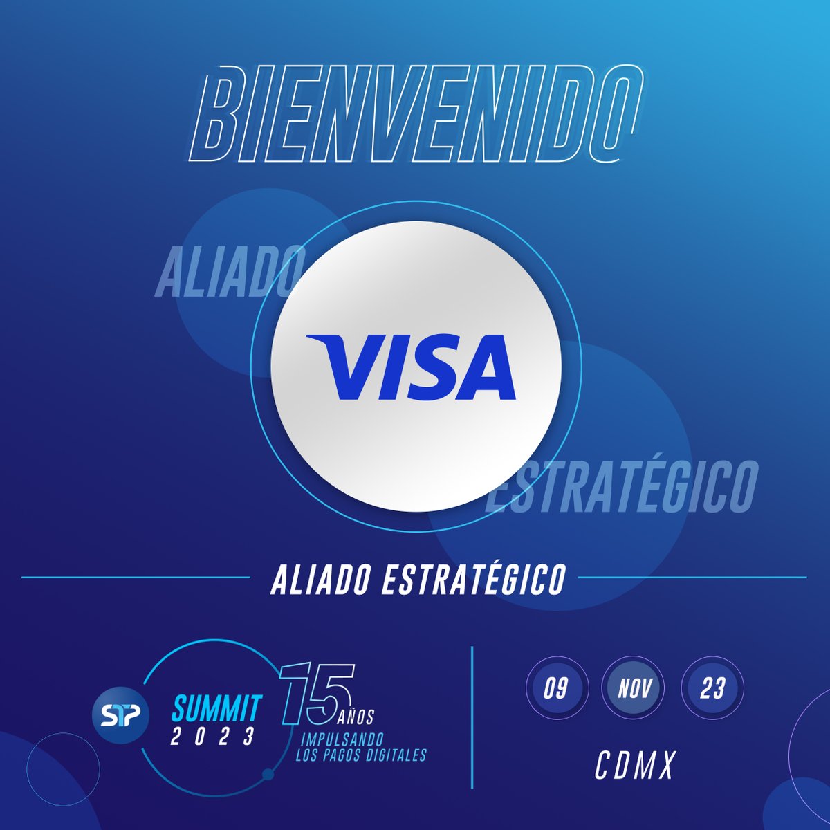 stpfintech's tweet photo. ¡Damos la bienvenida a @VisaMX como aliado estratégico del #STP_Summit! Estamos a unas semanas de nuestra reunión con +500 empresas para compartir ideas sobre el futuro de los servicios financieros digitales. 🚀 https://t.co/EWdiNQu6sJ