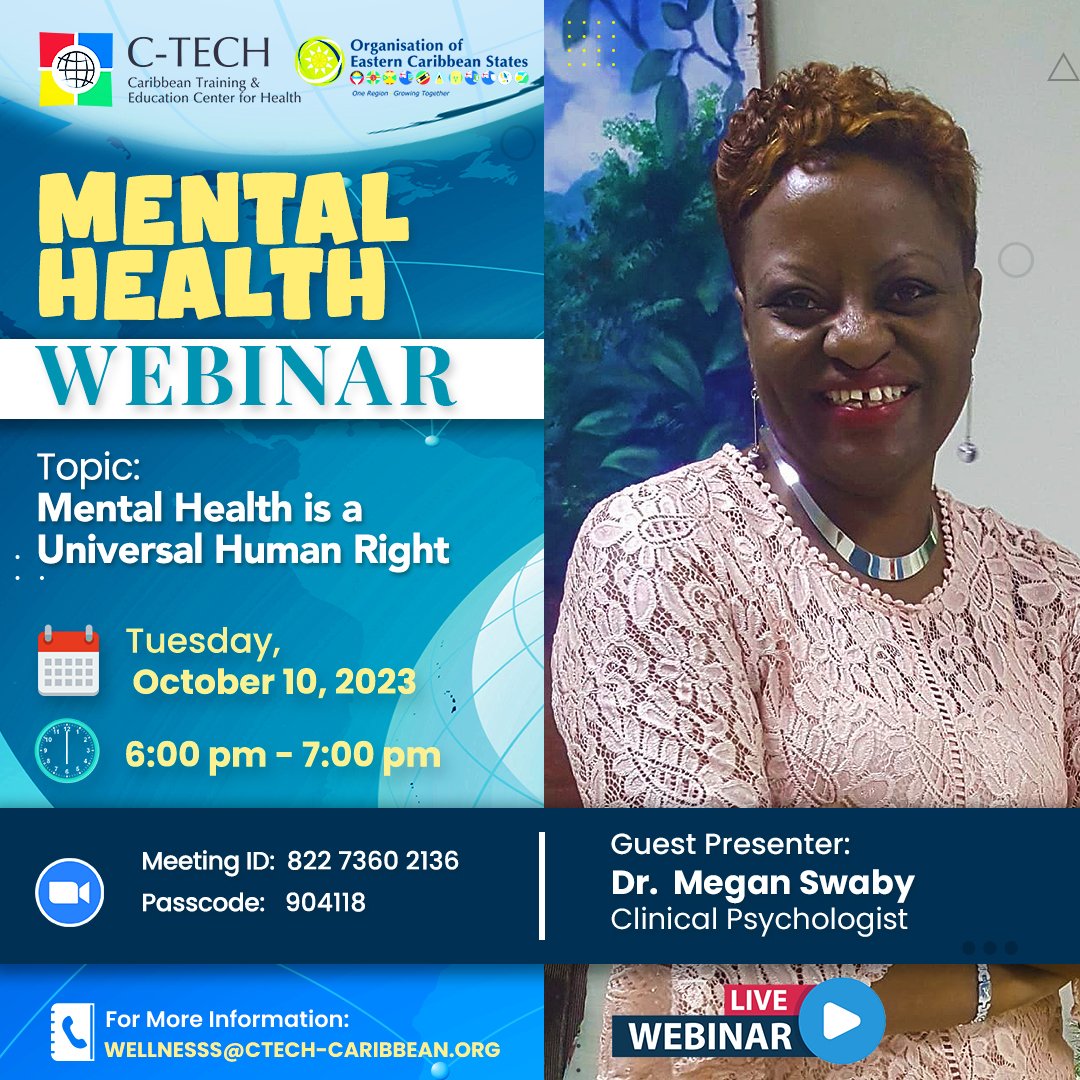 ctechcaribbean's tweet photo. 🗣️ Join us! For an informative webinar as part of our Mental Health Webinar Series hosted by the Caribbean Training and Education Center for Health (C-TECH)

🎙️ Presenter: Dr. Megan Swaby, Clinical Psychologist

🌟 Webinar Topic: "Mental Health is a Universal Human Right” https://t.co/NqiJsjl0Vu