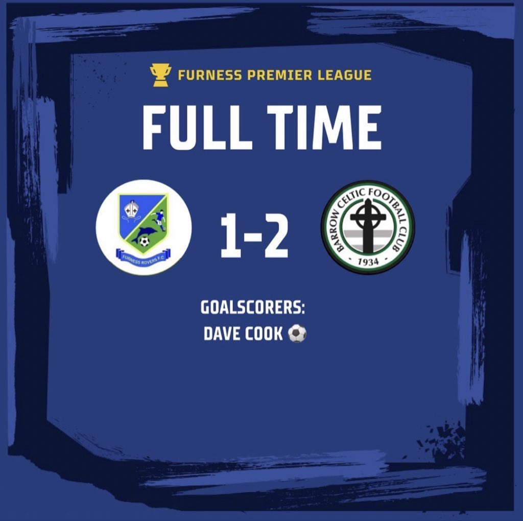 furnessroversfc's tweet photo. First Team Result | @FurnessRoversFC 1-2 @BarrowCelticFC 

@David_Cookk with the only goal for us in a disappointing display 

Man of The Match | @_RobWhile https://t.co/UMrt5I4esb