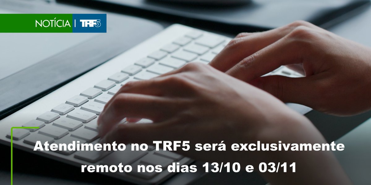 TRF5_oficial's tweet photo. Nessas datas, os serviços serão prestados por meio do Balcão Virtual, no horário das 12h às 17h, através de e-mail ou por telefone. Saiba mais: https://t.co/dWKQ8dtylq
#TRF5 #Justicafederal #atendimentoremoto https://t.co/zGd5aoI5aG