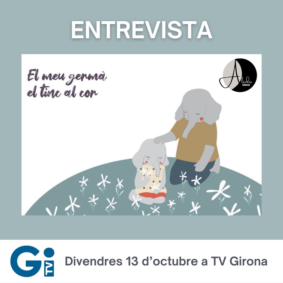 AledisEditorial's tweet photo. Atenció📣

El pròxim divendres 13 d'octubre estarem a @tvgirona parlant de l'Elefanteta i el llibre "El meu germà el porto al cor"🐘❤️‍🩹

I us avancem que el dia 30 d'octubre ja tindreu disponible la segona edició del llibre ✨ https://t.co/EVNJomvGC7
