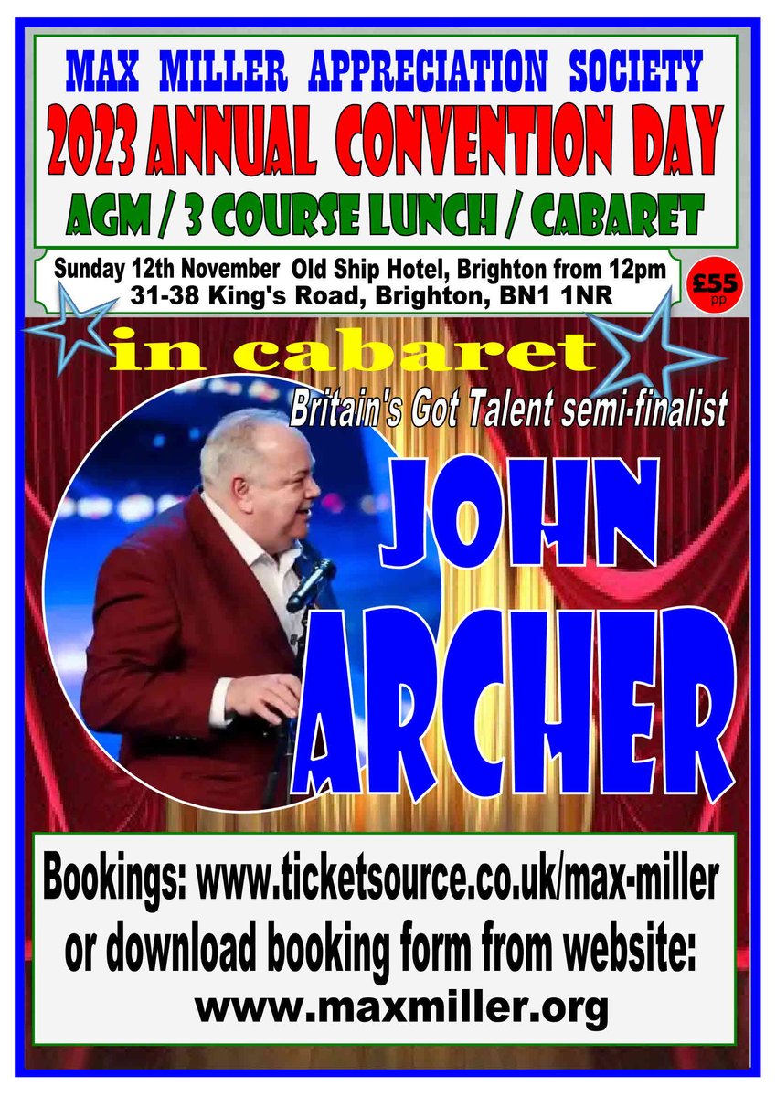 Make a date for 12th November.   Members and non-members welcome!  Tickets at ticketsource.co.uk/max-miller or download the booking form on our website: maxmiller.org