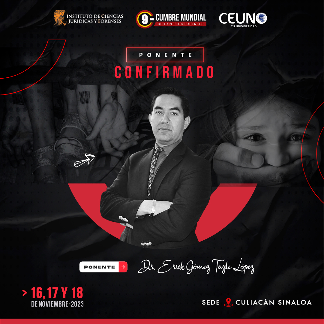 ICJForenses's tweet photo. 9na CUMBRE MUNDIAL DE EXPERTOS FORENSES💀🔍

Ponente confirmado ✅
👉 𝗗𝗿. 𝗘𝗿𝗶𝗰𝗸 𝗚𝗼́𝗺𝗲𝘇 𝗧𝗮𝗴𝗹𝗲

📍 Culiacán, Sin.
🗓 16, 17 y 18 de noviembre
Modalidad: Online y presencial 👈

📣 ¡Aparta tu lugar! 🎫

📲  Info: https://t.co/x3Xz4KxSan

#SomosICJF https://t.co/2c2ydipuvS
